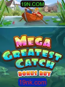 Descubra o Novo Jogo MegaGreatestCatchBonusBuy - Tudo o que Você Precisa Saber